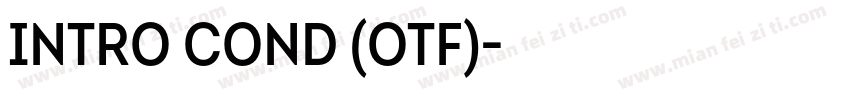 Intro Cond (OTF)字体转换